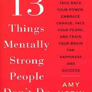 13things mentally strong people dont do 651fef72d3a97