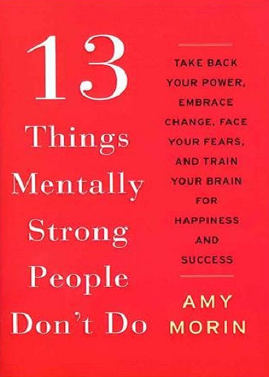 13things mentally strong people dont do 651fef72d3a97