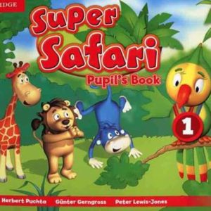 british english super safari 1 pupils book 651ff622afc54