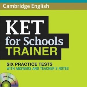 cambridge english ket for schools trainer six practice tests 651ffed3c334d