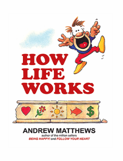 how life works 651ffa8989a71