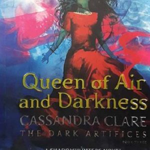 queen of air and darkness the dark artifices 3 651fec7ae5426