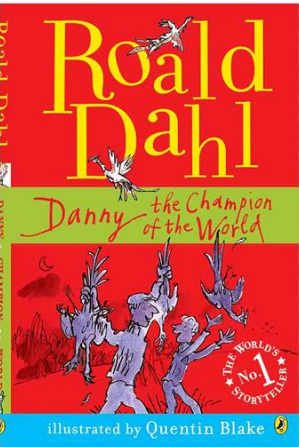 roald dahl danny the champion of the world 651ffbdb0aaf8