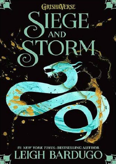 siege and storm the shadow and bone trilogy 2 651fece84e326