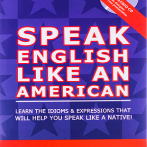 speak english like an american 651ff73608d9a