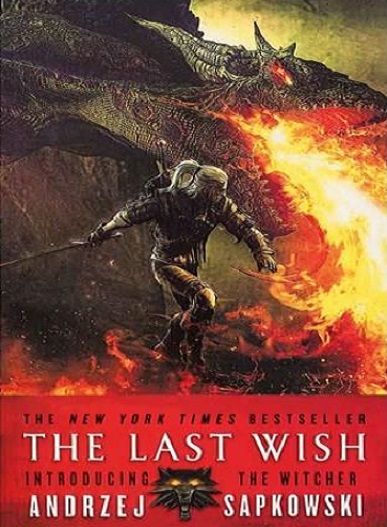 the last wish the witcher introduction 1 651fef069c9c1