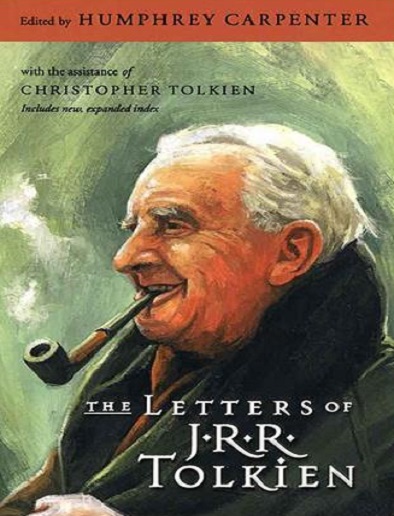 the letters of j r r tolkien 651fef2ca6c8c