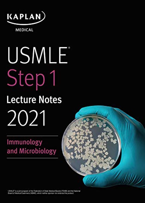 daa9d8aad8a7d8a8 kaplan usmle step 1 lecture notes 2021 immunology and microbiology 6589760d40a17