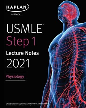 daa9d8aad8a7d8a8 kaplan usmle step 1 lecture notes 2022 physiology 658974d7cdc19