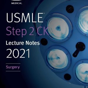 daa9d8aad8a7d8a8 kaplan usmle step 2 ck lecture notes 2021 surgery 65897543d2a87