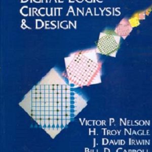 digital logic circuit analysis design edition 2 65c8f8a217ec7