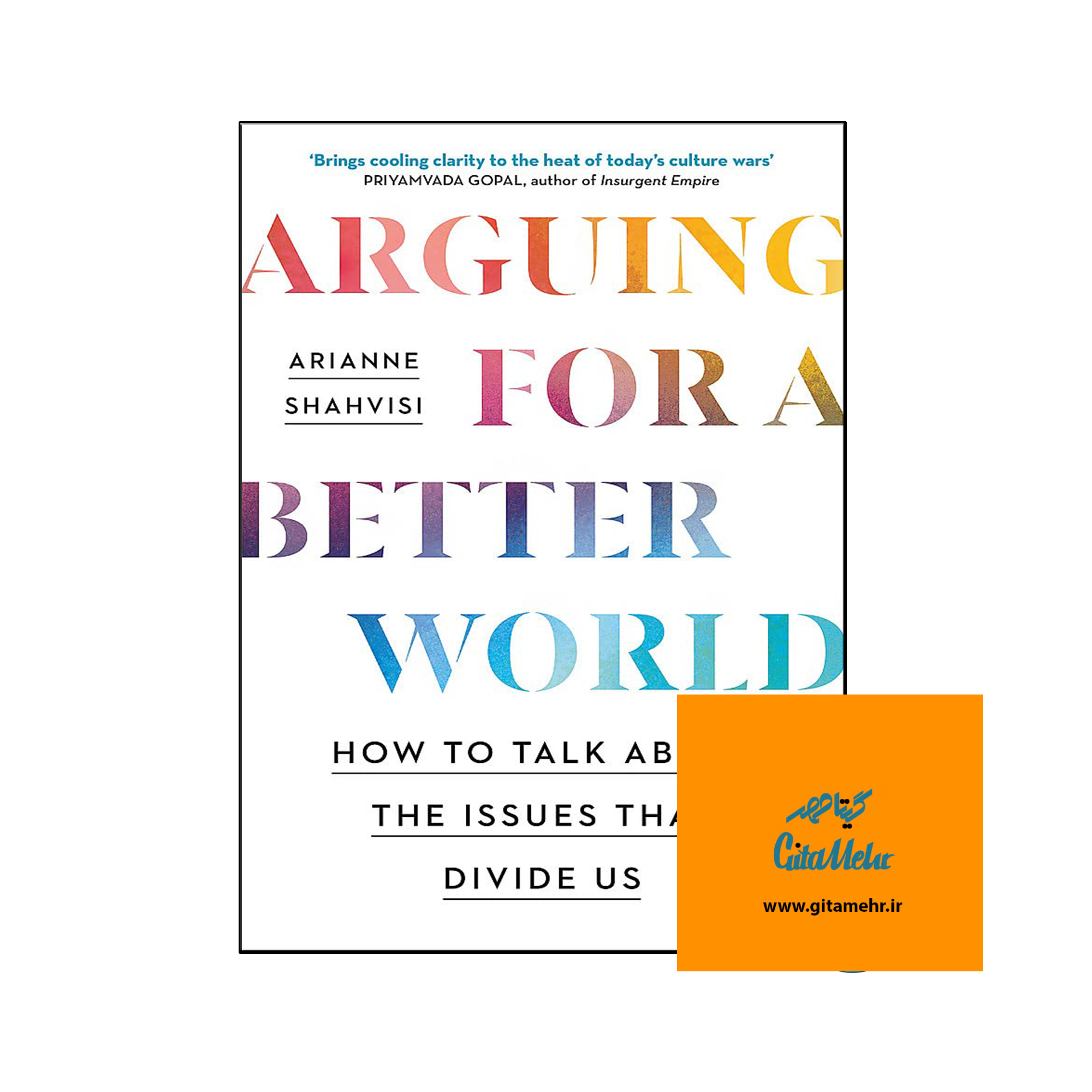 daa9d8aad8a7d8a8 arguing for a better world d8b1d985d8a7d986 d8a8d8add8ab d8a8d8b1d8a7db8c d8acd987d8a7d986db8c d8a8d987d8aad8b1 65ed89866040b