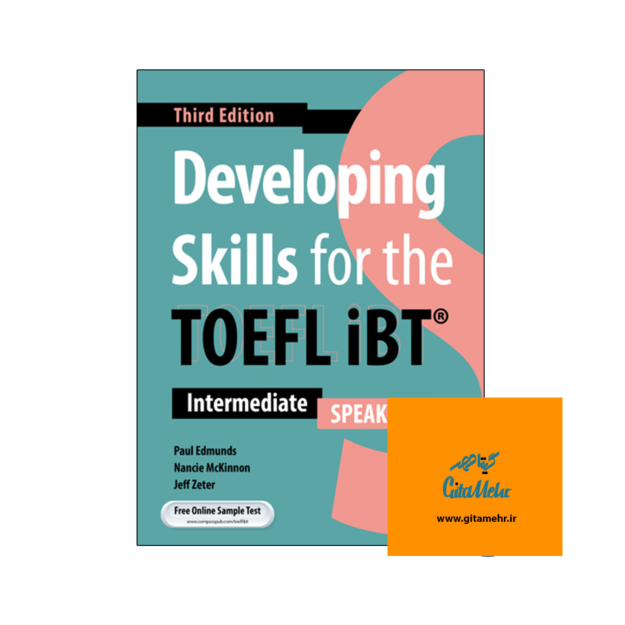 daa9d8aad8a7d8a8 developing skills for the toefl ibt intermediate speaking 3rd 65ec939b0a433