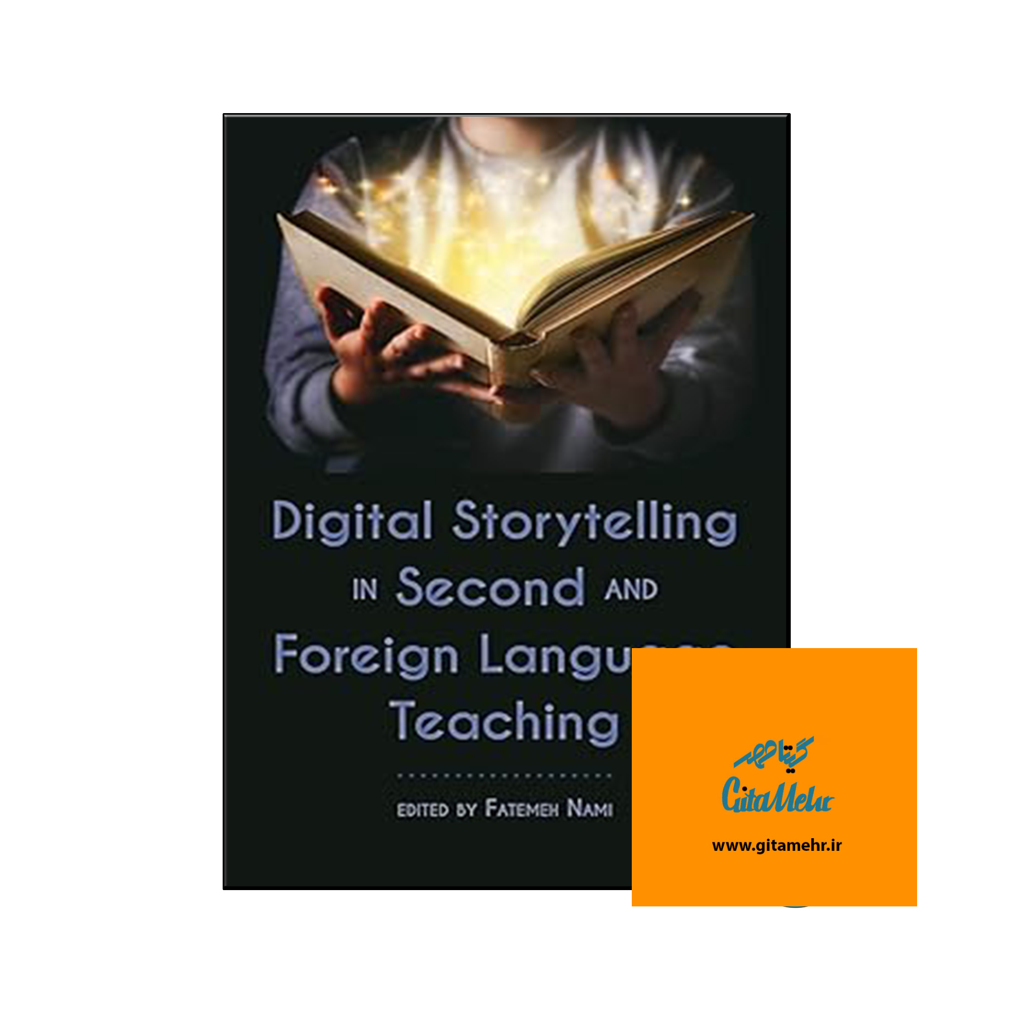 daa9d8aad8a7d8a8 digital storytelling in second and foreign language teaching 65ecafe4003a5