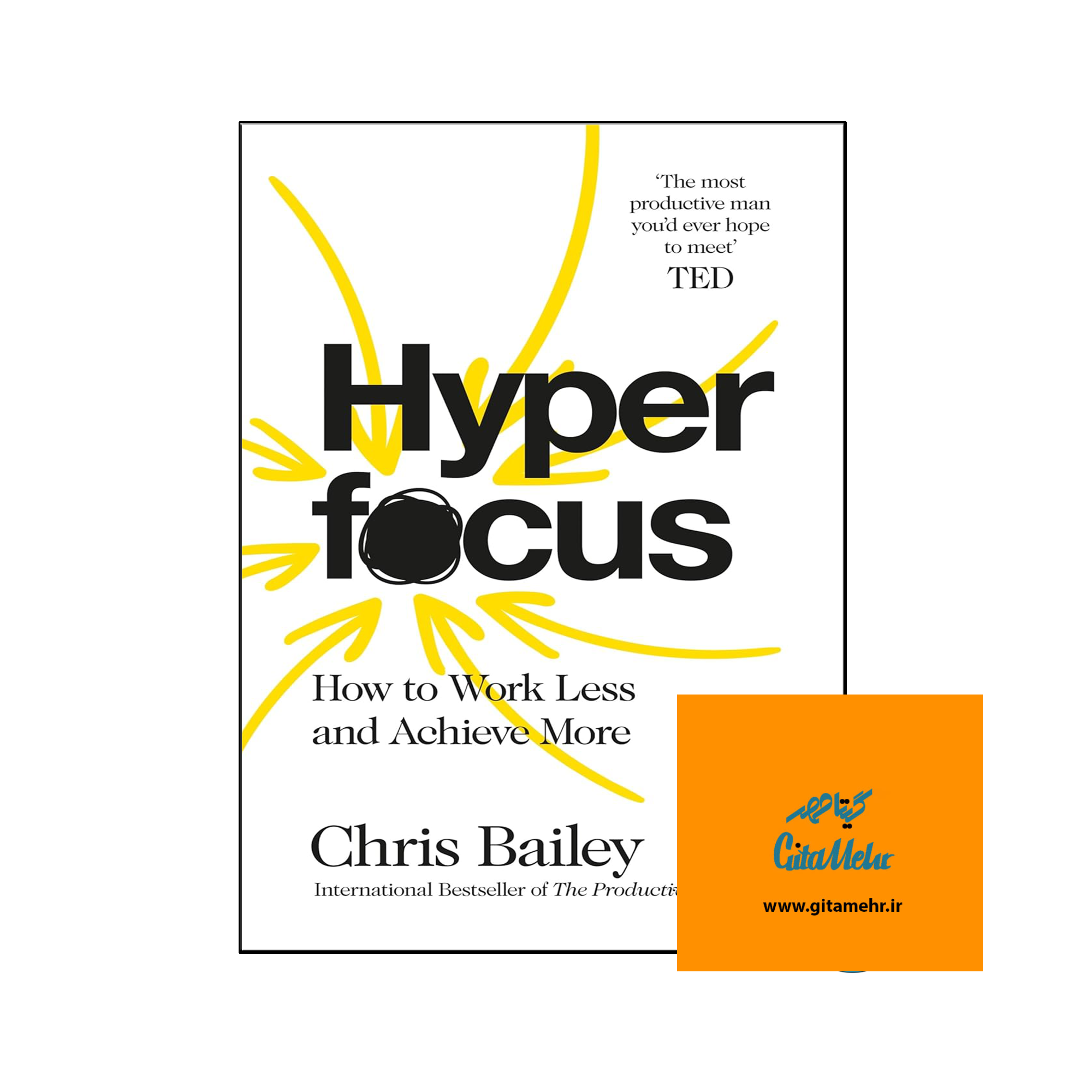 daa9d8aad8a7d8a8 hyperfocus how to work less to achieve more d8b1d985d8a7d986 d8aad985d8b1daa9d8b2 d8a8db8cd8b4 d8a7d8b2 d8add8af 65ed983989e20