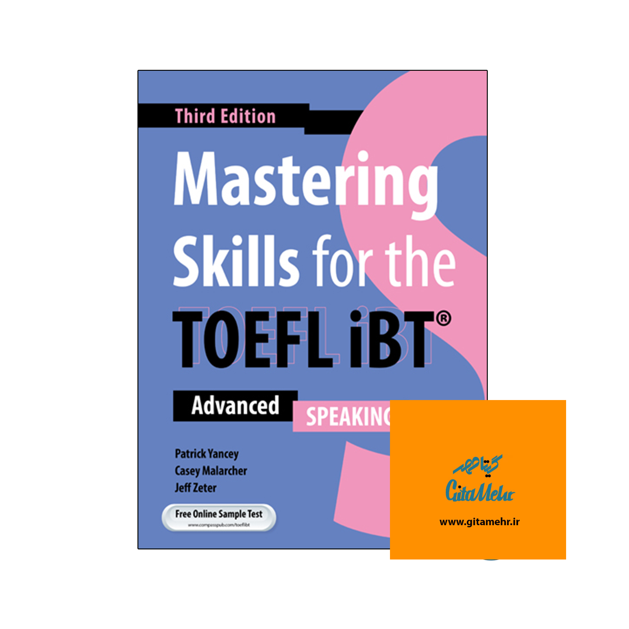 daa9d8aad8a7d8a8 mastering skills for the toefl ibt advanced speaking 3rd 65ec9380a0bf6